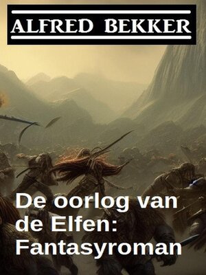 De oorlog van de Elfen - ebook
